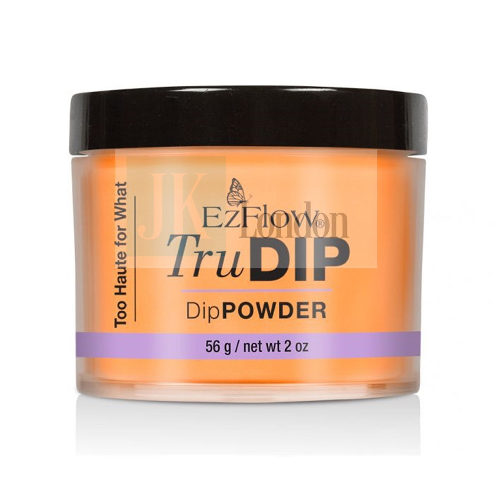 EzFlow Trudip – Too Haute For What 2oz